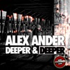 Deeper & Deeper - Single