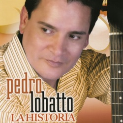 Pedro Lobatto - Cuando Hablo de Ti