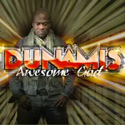 Awesome God - Single - Dunamis