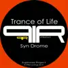 Trance of Life album lyrics, reviews, download