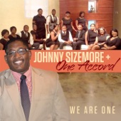 Johnny Sizemore & One Accord - I'm Standing (Radio Edit)