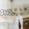 Heart in Hand - Chad Lawson lyrics