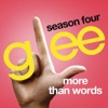 More Than Words (Glee Cast Version) - Single artwork
