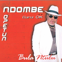 Ndombe Opetun & Bana O.K. - Bula Ntulu artwork