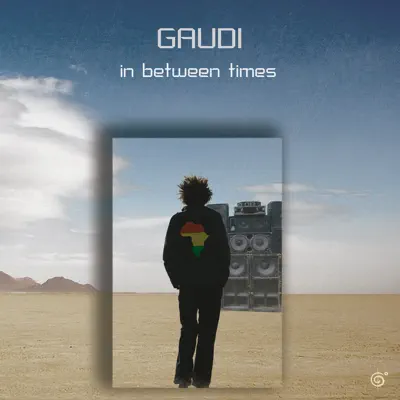 in between times - Gaudí in between times - Gaudí