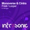 Looper - Monoverse & Cintra lyrics