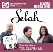 Selah                        - Beautiful Terrible Cross    