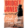 Helen Fielding - Bridget Jones: Mad About the Boy: Mad About the Boy (Unabridged)