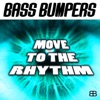 Move to the Rhythm - EP, 2013