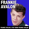 Frankie Avalon & the Young Frankie Avalon