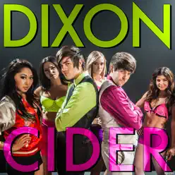 Dixon Cider - Single - Smosh