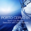 Porto Cervo 01 - Yacht Club Member Seduction with Ocean Breezes, 2013