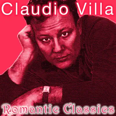 Romantic Classics - Claudio Villa