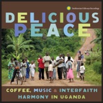 J. J. Keki and the Peace Kawomera Jazz Band - Get Up and Grow Coffee!