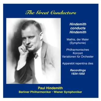 The Great Conductors: Hindemith Conducts Hindemith (Recorded 1934-1950) by Paul Hindemith album reviews, ratings, credits