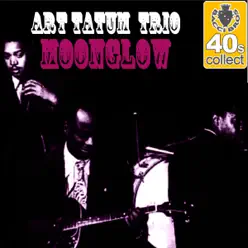 Moonglow (Remastered) - Single - Art Tatum Trio Moonglow (Remastered) - Single - Art Tatum Trio