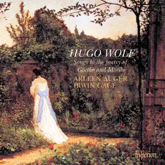 Wolf: Goethe & Mörike Songs by Arleen Auger & Irwin Gage album reviews, ratings, credits