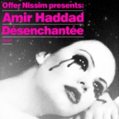 De'senchante'e (Offer Nissim Presents Amir Haddad) artwork
