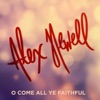 O Come All Ye Faithful - Single
