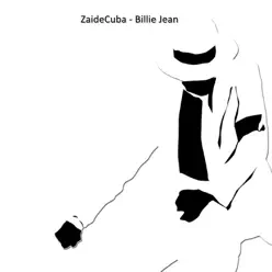 Billie Jean - Single - Zaidecuba Billie Jean - Single - Zaidecuba