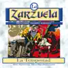 Stream & download La Tempestad, Acto I: Aquí Está el Mancebo Valiente y Audaz (Coro y Romanza de Roberto) [Remastered]