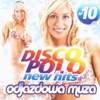 Disco Polo New Hits no. 10 (Odjazdowa Muza)