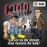 Liever In De Stront Dan Tussen De Kak