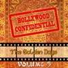 Bollywood Confidential - The Golden Days, Vol. 5 (The Original Soundtrack)