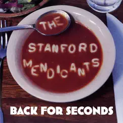 Back for Seconds by The Stanford Mendicants album reviews, ratings, credits