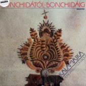 Bonchidától-Bonchidáig - Népzenei feldolgozások (Hungaroton Classics) artwork