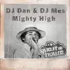 Stream & download Mighty High