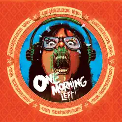 Our Sceneration Japan Bonus Tracks - Single - One Morning Left Our Sceneration Japan Bonus Tracks - Single - One Morning Left