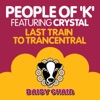 Almighty Presents: Last Train to Trancentral (feat. Crystal) - EP