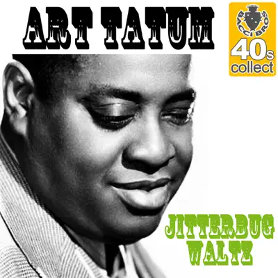 Jitterbug Waltz (Remastered) - Single - Art Tatum