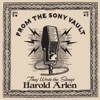 They Wrote the Songs: Harold Arlen, 2013