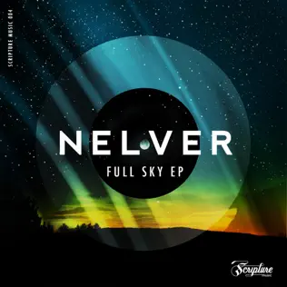 descargar álbum Nelver - Full Sky EP