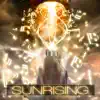 Sunrising (feat. Gorilla Tek) album lyrics, reviews, download
