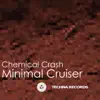 Minimal Cruiser - Single album lyrics, reviews, download