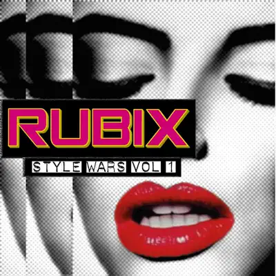 Style Wars EP Vol 1 - Single - RUBIX