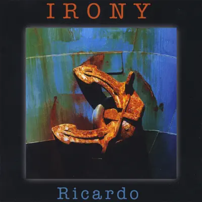 Irony - Ricardo Silva