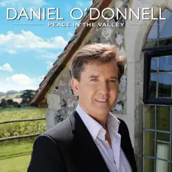 Peace In the Valley - Daniel O'donnell