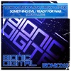 Something Evil / Ready for War (Toxic vs. Onex & Trax vs. Frisky) - Single