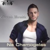 Na Chamogelas - Single