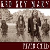 Red Sky Mary - South of the City