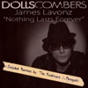 Nothing Lasts Forever (feat. James Lavonz) [Remixes] - EP