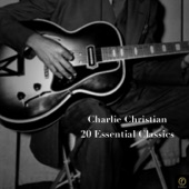 Charlie Christian, 20 Essential Classics artwork