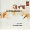 Halffter: Cuartetos para cuerda album lyrics, reviews, download
