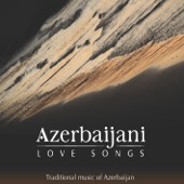 Azerbaijani Love Songs (Bonus Track Version) artwork