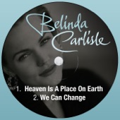 Belinda Carlisle - Heaven Is A Place On Earth