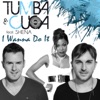 I Wanna Do It (feat. Shena) - Single